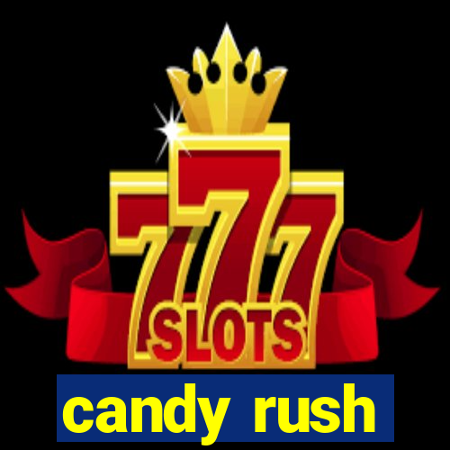 candy rush